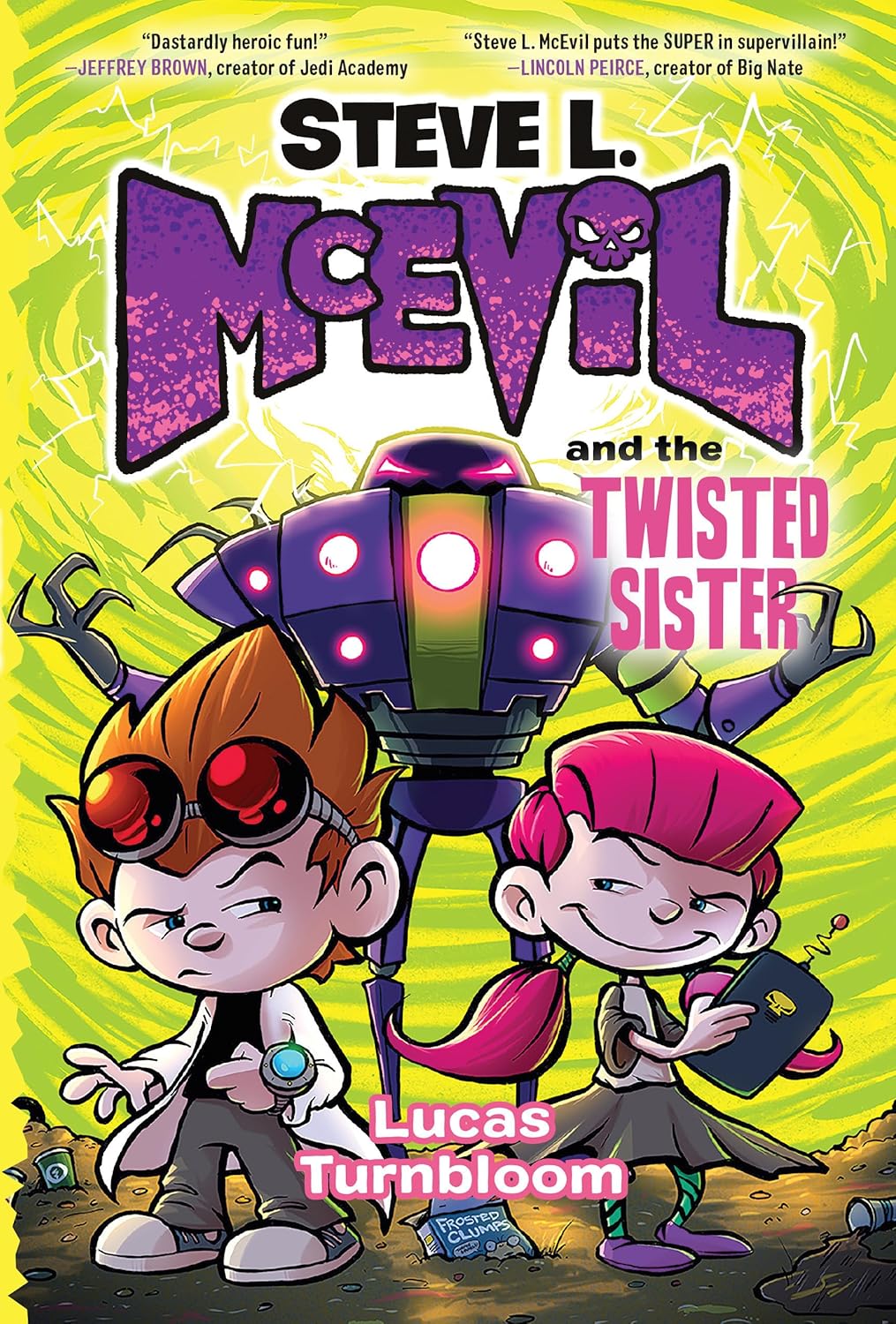 Steve L. McEvil and the Twisted Sister by Lucas Turnbloom