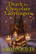 Death by Chocolate Ladyfingers (A Death by Chocolate Mystery) by Sarah Graves