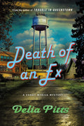 Death of an Ex: A Vandy Myrick Mystery (The Vandy Myrick Mysteries, 2) by Delia Pitts