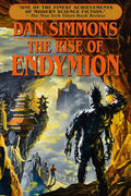 The Rise of Endymion (Hyperion Cantos) by Dan Simmons