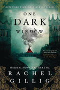 One Dark Window (The Shepherd King, 1) by Rachel Gillig