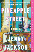 Pineapple Street: A GMA Book Club Pick: A Novel by Jenny Jackson