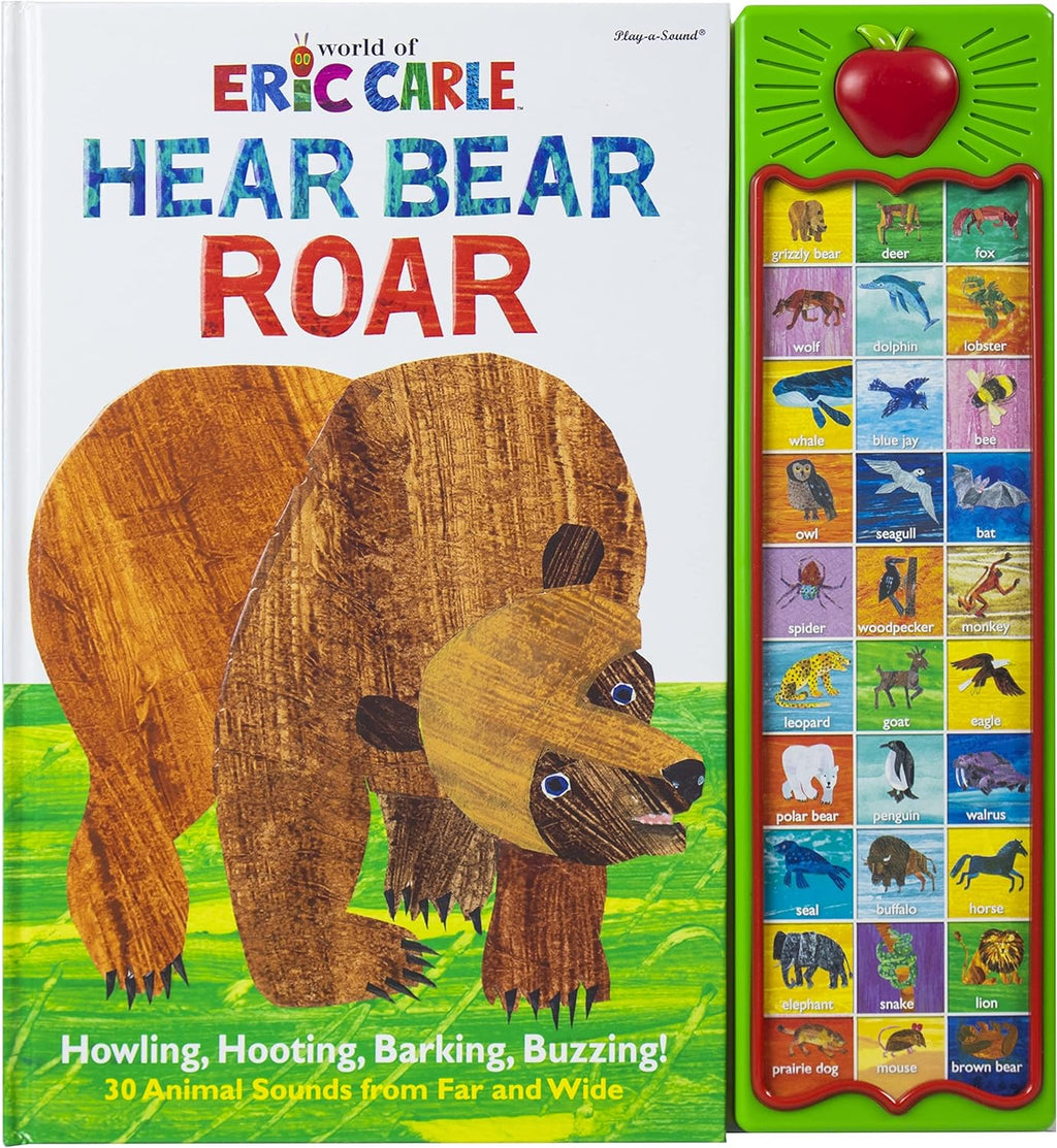 World of Eric Carle, Hear Bear Roar 30-Button Animal Sound Book - Great for First Words - PI Kids by Editors of Phoenix International Publications