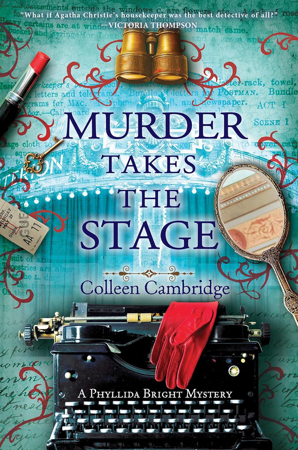 Murder Takes the Stage (A Phyllida Bright Mystery) by Colleen Cambridge