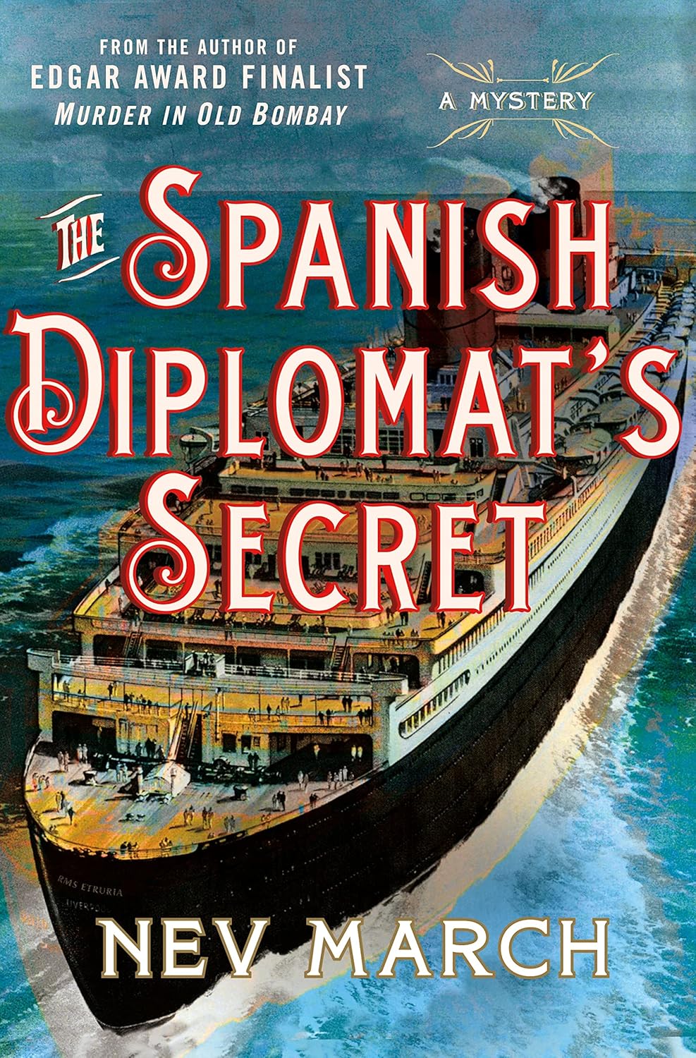 The Spanish Diplomat's Secret: A Mystery (Captain Jim and Lady Diana Mysteries, 3) by Nev March