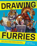 Drawing Furries: Learn How to Draw Creative Characters, Anthropomorphic Animals, Fantasy Fursonas, and More (How to Draw Books) by Stephanie "Ifus" Johnson