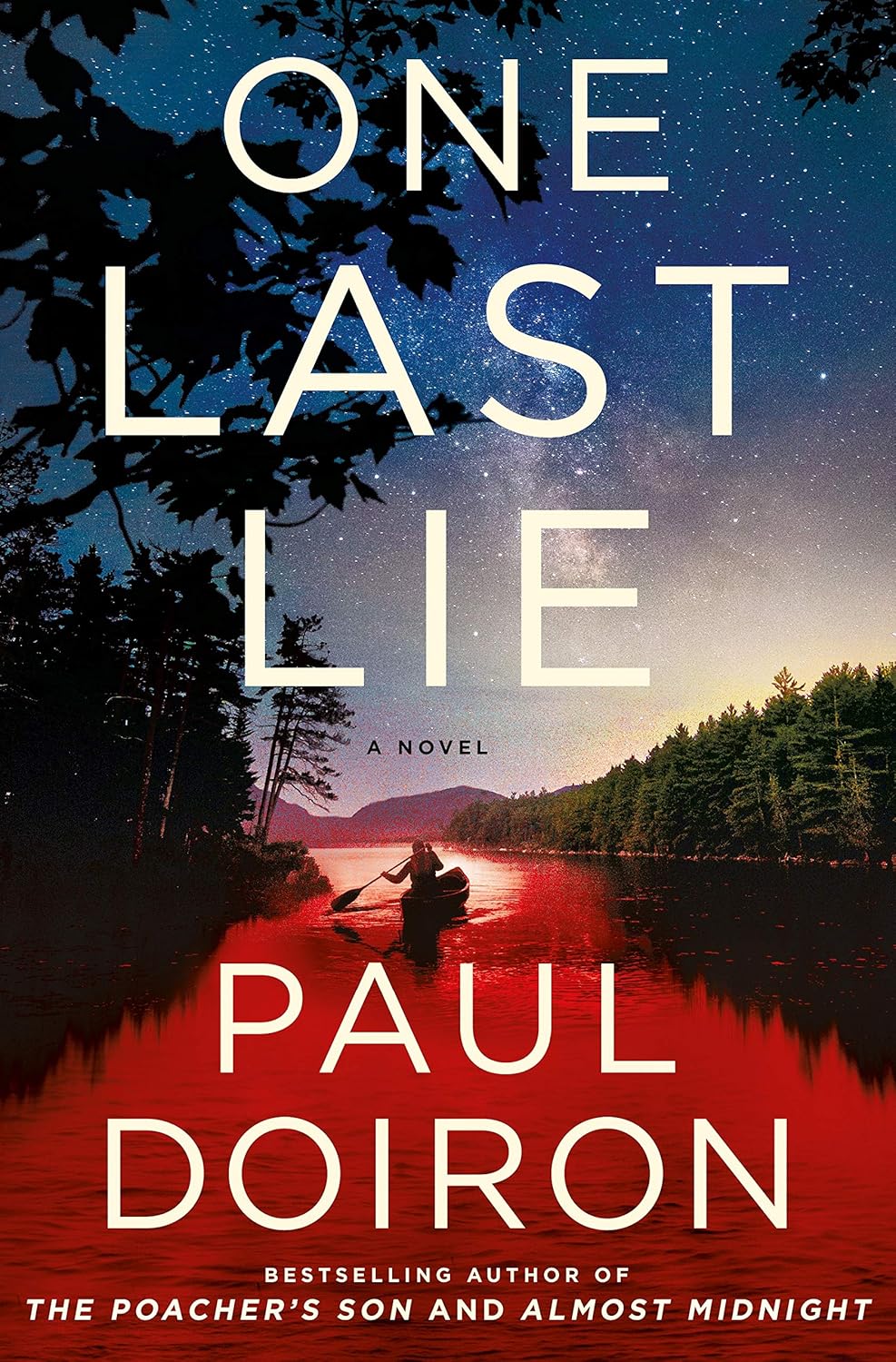 One Last Lie: A Novel (Mike Bowditch Mysteries, 11) by Paul Doiron