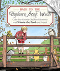 Back to the Hundred Acre Wood: Color Your Favorite Childhood Memories with Winnie-the-Pooh and Friends by JiaJia Hamner