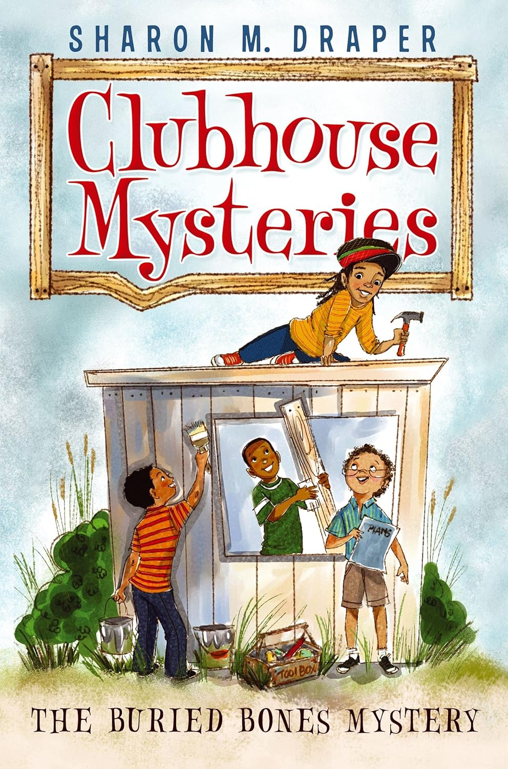 The Buried Bones Mystery (Clubhouse Mysteries) by Sharon M. Draper