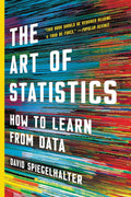 The Art of Statistics: How to Learn from Data by David Spiegelhalter