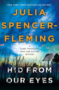 Hid from Our Eyes: A Clare Fergusson/Russ Van Alstyne Mystery (Fergusson/Van Alstyne Mysteries, 9) by Julia Spencer-Fleming