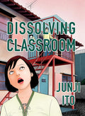 Dissolving Classroom Collector's Edition by Junji Ito