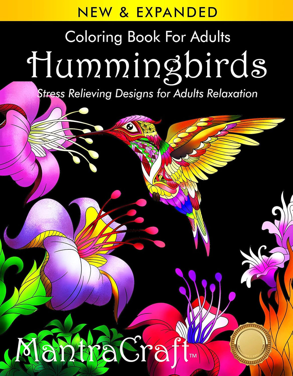 Coloring Book for Adults: Hummingbirds: Stress Relieving Designs for Adults Relaxation by MantraCraft