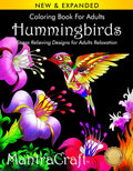 Coloring Book for Adults: Hummingbirds: Stress Relieving Designs for Adults Relaxation by MantraCraft