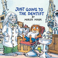 Just Going to the Dentist (Little Critter) (Golden Look-Look Books) by Mercer Mayer