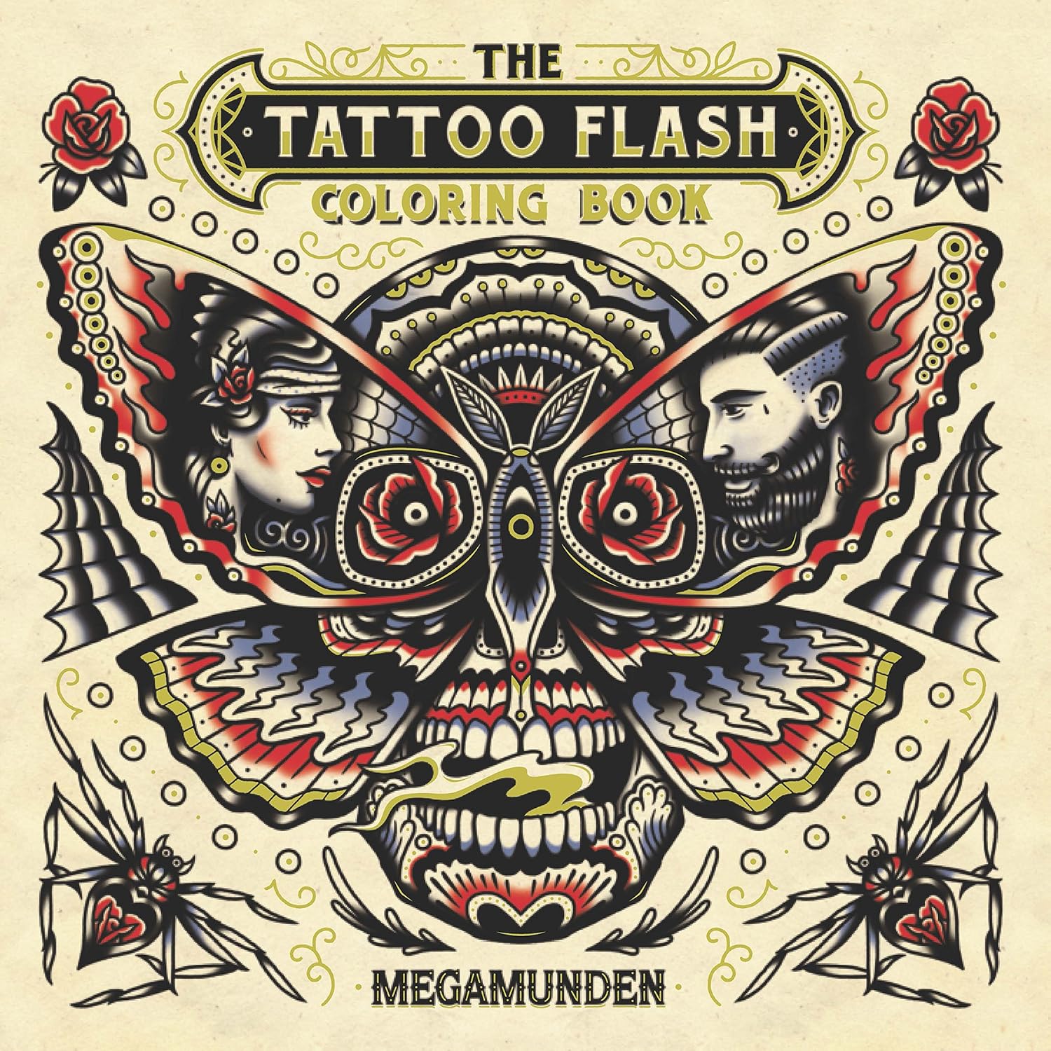 The Tattoo Flash Coloring Book: For Adults (mindfulness coloring, tattoo, activity book) by Megamunden