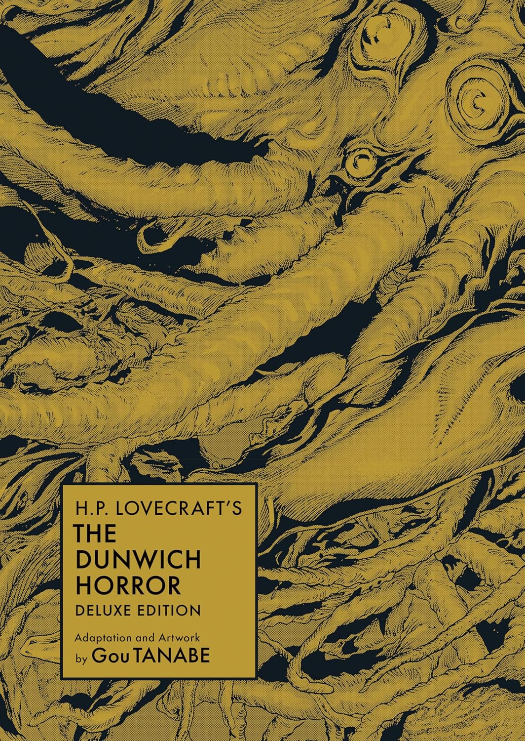H.P. Lovecraft's The Dunwich Horror Deluxe Edition (Manga) (H.P. Lovecraft Manga) by Gou Tanabe
