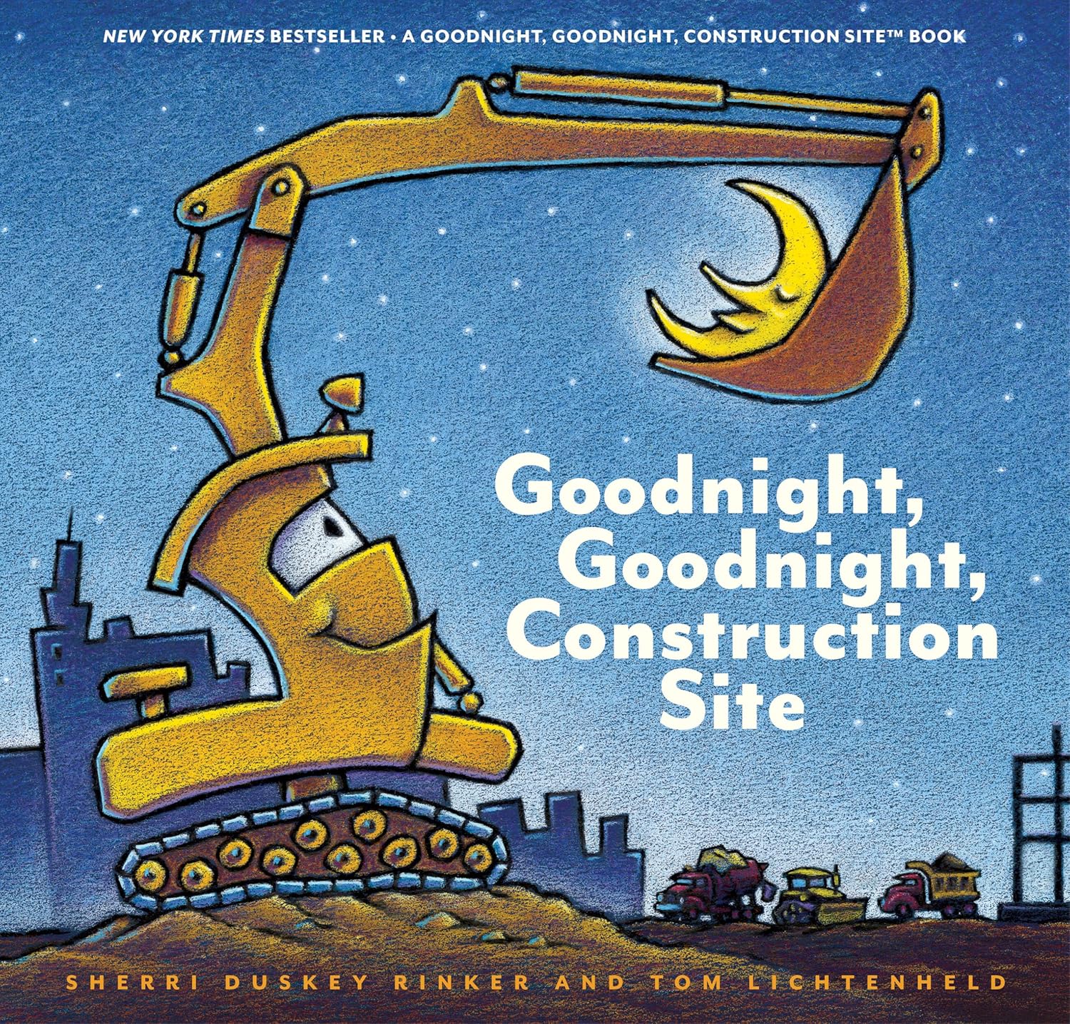 Goodnight, Goodnight, Construction Site by Sherri Duskey Rinker