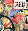 Red: A Haida Manga by Michael Nicoll Yahgulanaas